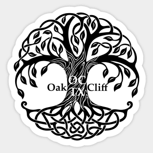 Oak Cliff Texas OC TX World Tree Yggdrasil Sticker